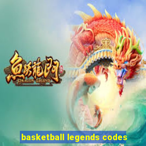 basketball legends codes